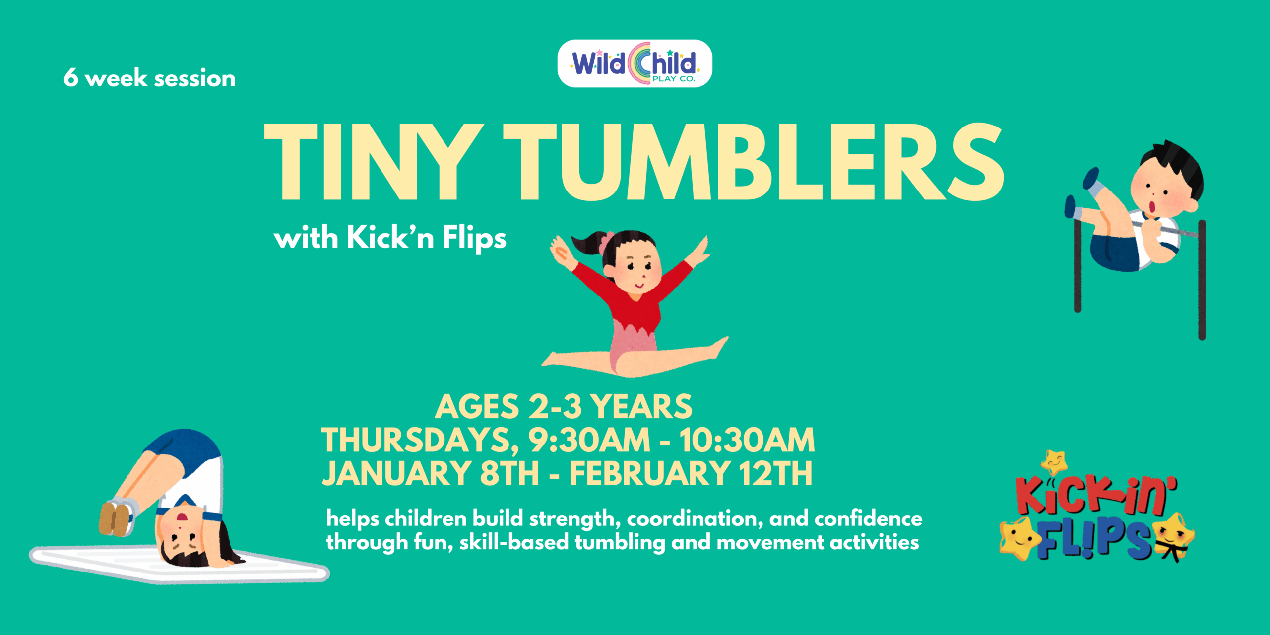 Tiny Tumblers with Kick'n Flips